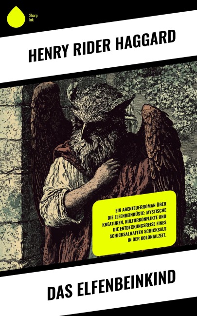 Das Elfenbeinkind - Henry Rider Haggard