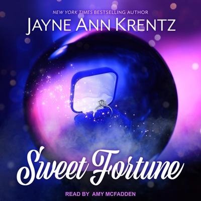 Sweet Fortune Lib/E - Jayne Ann Krentz