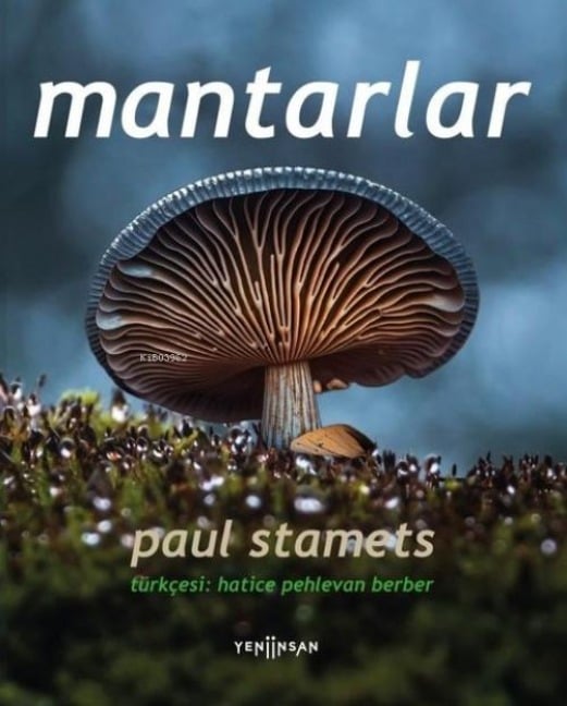 Mantarlar - Paul Stamets