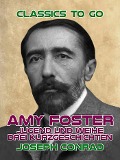 Cover-Bild zum Titel 'Amy Foster, Jugend und Weihe Drei Kurzgeschichten' von 'Joseph Conrad'