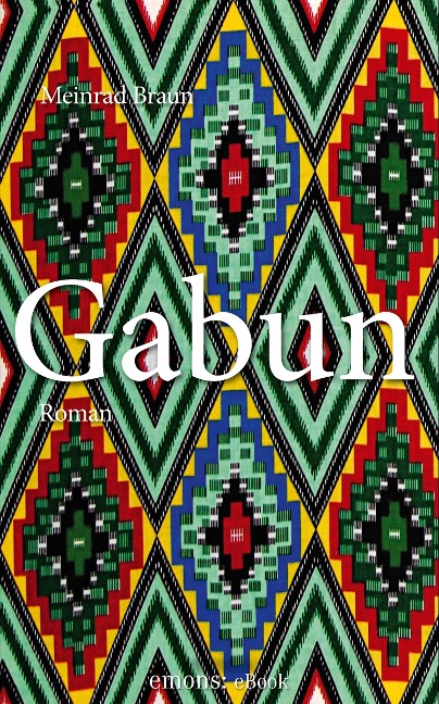 Gabun - Meinrad Braun