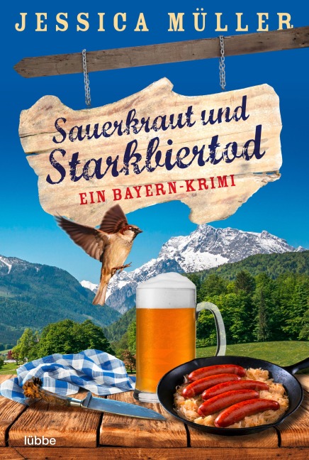 Sauerkraut und Starkbiertod - Jessica Müller