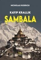 Kayip Krallik Sambala - Nicholas Roerich