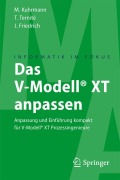 Das V-Modell® XT anpassen - Marco Kuhrmann, Jan Friedrich, Thomas Ternité