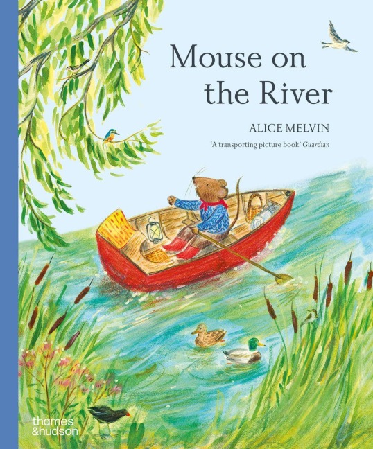 Mouse on the River - Alice Melvin
