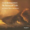 Feuer-Management für Raumschiff Erde - Johann Georg Goldammer, Klaus Sander