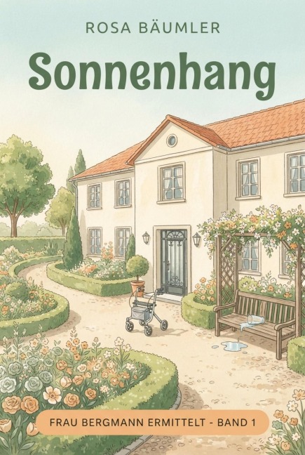 Sonnenhang - Rosa Bäumler