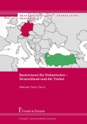 Cover-Bild zum Titel 'Basiswissen für Dolmetscher - Deutschland und die Türkei' von 'Mehmet Tahir Öncü'