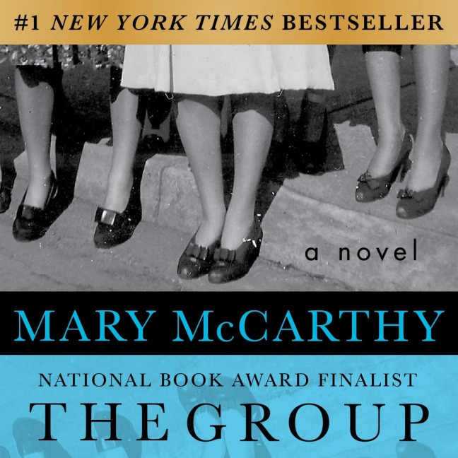 The Group - Mary Mccarthy