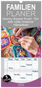 Familienplaner 2026 - Granny Square Kunst - Ein Jahr voller kreativer Häkelideen mit 5 Spalten (Wandkalender, 21 x 45 cm) CALVENDO - Anja Frost