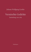 Cover-Bild zum Titel 'Vermischte Gedichte' von 'Johann Wolfgang Goethe'