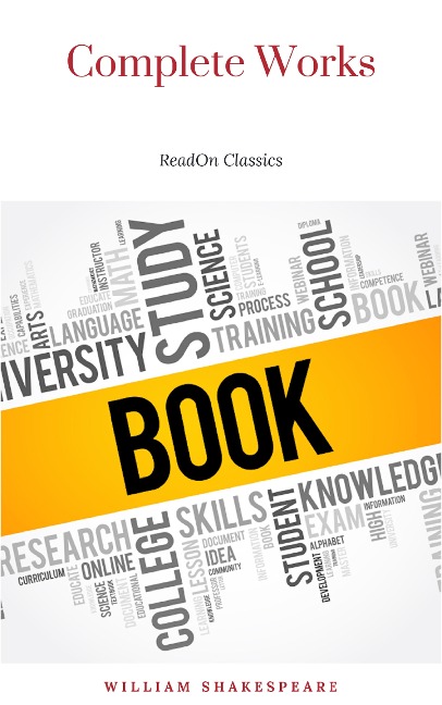 The Complete Works of William Shakespeare - William Shakespeare
