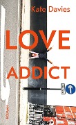 Love Addict - Kate Davies