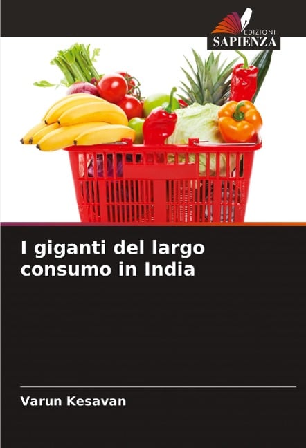 I giganti del largo consumo in India - Varun Kesavan