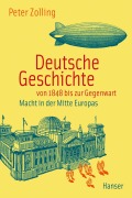 Cover-Bild zum Titel 'Deutsche Geschichte von 1848 bis zur Gegenwart' von 'Peter Zolling'