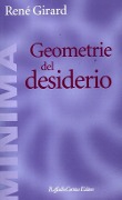 Cover-Bild zum Titel 'Geometrie del desiderio' von 'René Girard'