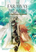 Cover-Bild zum Titel 'The Faraway Paladin: Der Bogenschütze Aus Dem Bestienwald' von 'Kanata Yanagino'
