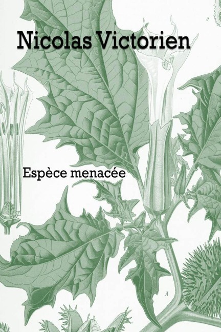Espèce menacée - Nicolas Victorien