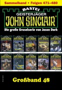 Cover-Bild zum Titel 'John Sinclair Großband 48' von 'Jason Dark'