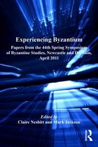 Experiencing Byzantium - 