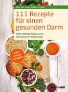 Cover-Bild zum Titel '111 Rezepte für einen gesunden Darm' von 'Dipl. oec. troph. Sonja Carlsson'