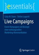 Cover-Bild zum Titel 'Live Campaigns' von 'Stefan Luppold, Colja M. Dams'