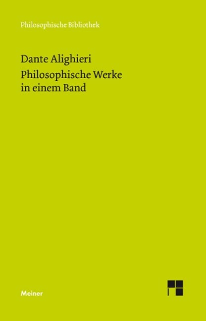 Philosophische Werke in einem Band - Dante Alighieri