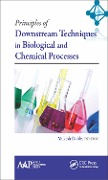 Cover-Bild zum Titel 'Principles of Downstream Techniques in Biological and Chemical Processes' von ''