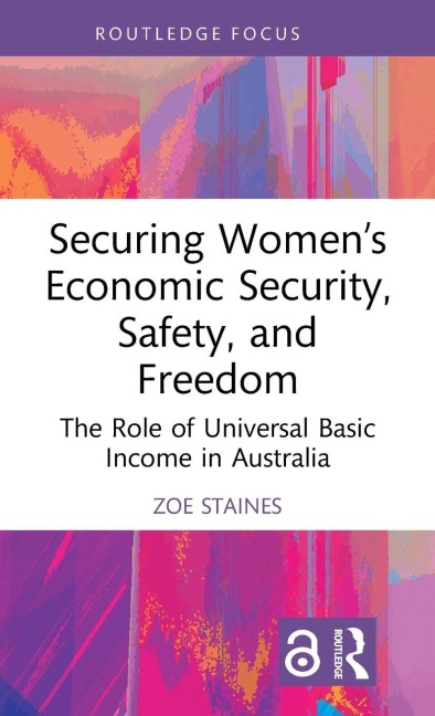 Securing Women's Economic Security, Safety, and Freedom - Zoe Staines