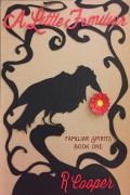 Cover-Bild zum Titel 'A Little Familiar (Familiar Spirits, #1)' von 'R. Cooper'