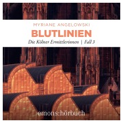 Cover-Bild zum Titel 'Blutlinien - Die Kölner Ermittlerinnen' von 'Myriane Angelowski'