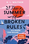 Cover-Bild zum Titel 'The Summer of Broken Rules' von 'K. L. Walther'