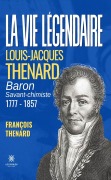 Cover-Bild zum Titel 'La vie légendaire' von 'François Thenard'