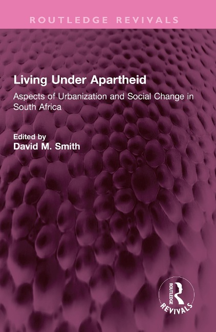 Living Under Apartheid - 