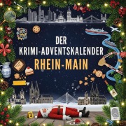 Cover-Bild zum Titel 'Der Krimi-Adventskalender Rhein-Main' von 'Ella Schröder'
