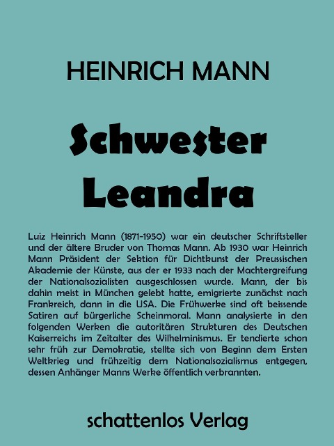 Schwester Leandra - Heinrich Mann