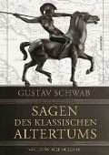 Cover-Bild zum Titel 'Sagen des klassischen Altertums - Vollständige Ausgabe' von 'Gustav Schwab'