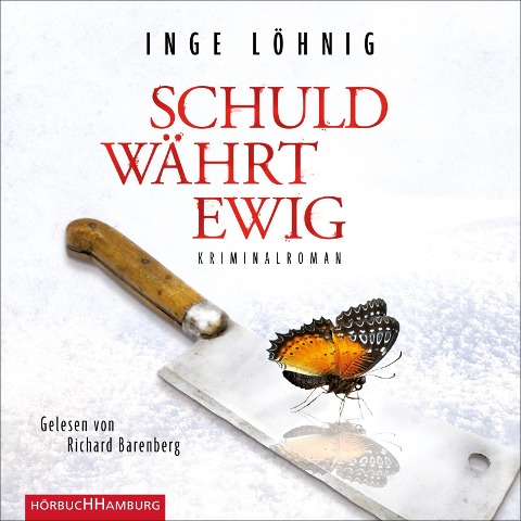 Schuld währt ewig (Ein Kommissar-Dühnfort-Krimi 4) - Inge Löhnig