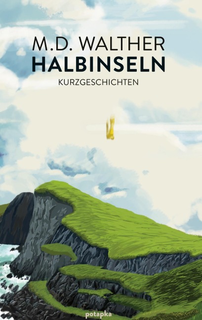 Halbinseln - M. D. Walther