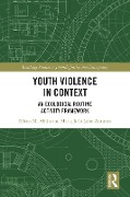 Cover-Bild zum Titel 'Youth Violence in Context' von 'Eileen M. Ahlin, Maria João Lobo Antunes'