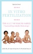 Cover-Bild zum Titel 'In Vitro Fertilization' von 'Geoffrey Sher, Jean Stoess, Virginia Marriage Davis'