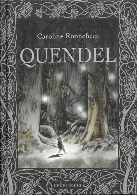 Quendel - Caroline Ronnefeldt