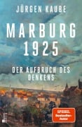 Cover-Bild zum Titel 'Marburg 1925' von 'Jürgen Kaube'