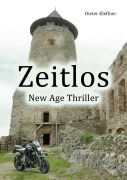Cover-Bild zum Titel 'Zeitlos' von 'Dieter Kleffner'