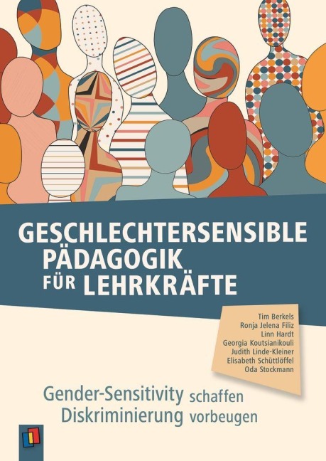 Geschlechtersensible Pädagogik für Lehrkräfte - Linn Hardt, Elisabeth Schüttlöffel, Judith Linde-Kleiner, Oda Stockmann, Georgia Koutsianikouli