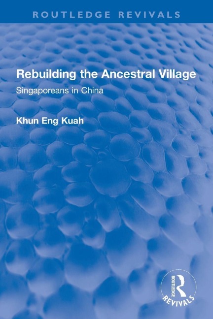 Rebuilding the Ancestral Village - Khun Eng Kuah