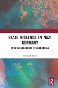 Cover-Bild zum Titel 'State Violence in Nazi Germany' von 'Emanuel Marx'