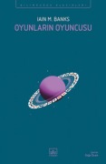 Cover-Bild zum Titel 'Oyunlarin Oyuncusu' von 'Iain M. Banks'