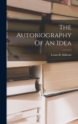 Cover-Bild zum Titel 'The Autobiography Of An Idea' von 'Louis H Sullivan'