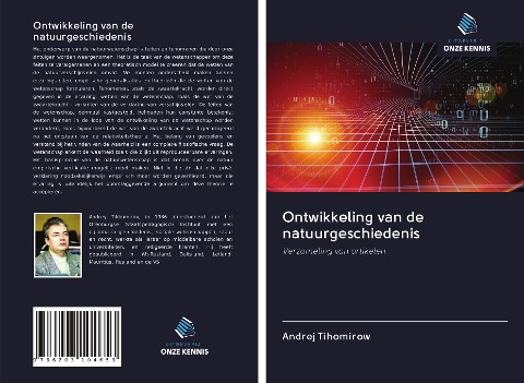 Ontwikkeling van de natuurgeschiedenis - Andrej Tihomirow